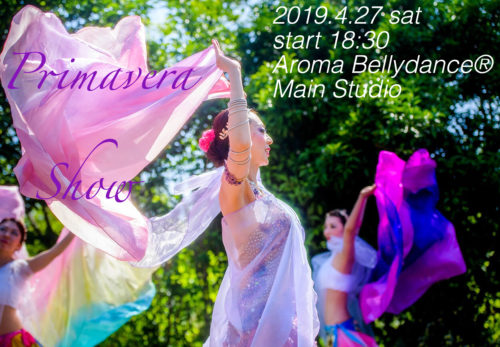 Aroma Bellydance show『Primavera』　